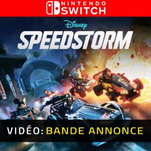 Disney Speedstorm Nintendo Switch- Bande-annonce Vidéo