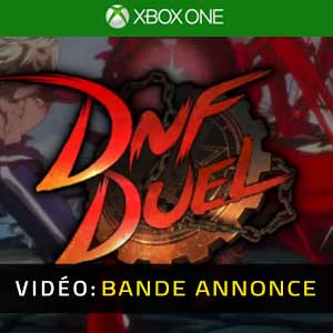 DNF Duel Bande-annonce Vidéo