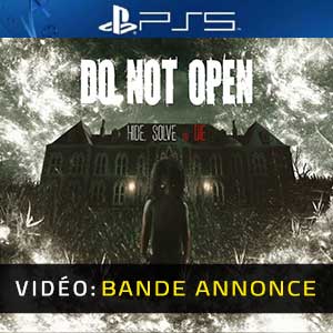 Do Not Open PS5- Bande-annonce vidéo