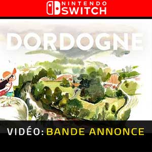 Dordogne Nintendo Switch Vidéo de bande-annonce