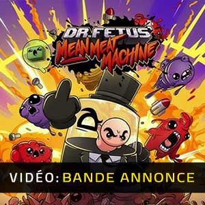 Dr. Fetus’ Mean Meat Machine - Bande-annonce Vidéo