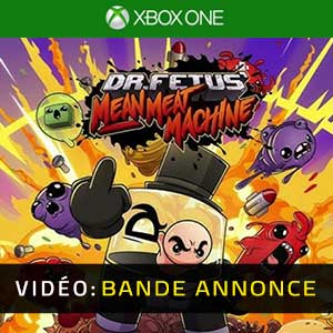 Dr. Fetus’ Mean Meat Machine Xbox One- Bande-annonce Vidéo