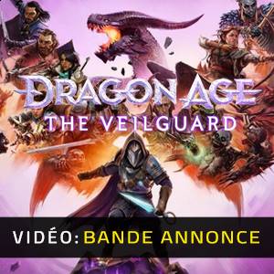 Dragon Age The Veilguard Bande-annonce Vidéo