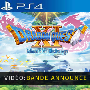 DRAGON QUEST 11 S Echoes of an Elusive Age Bande-annonce vidéo