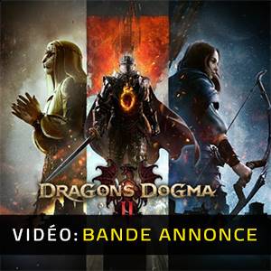 Dragon’s Dogma 2 Bande-annonce vidéo