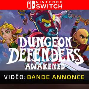 Dungeon Defenders Awakened Nintendo Switch - Bande-annonce