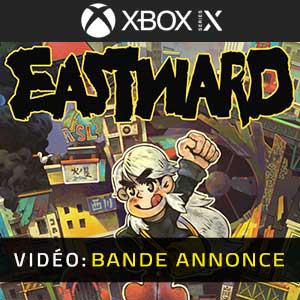 Eastward Xbox Series bande-annonce vidéo