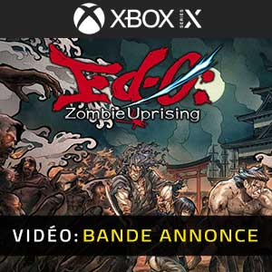 Ed-0 Zombie Uprising - Bande-annonce Vidéo