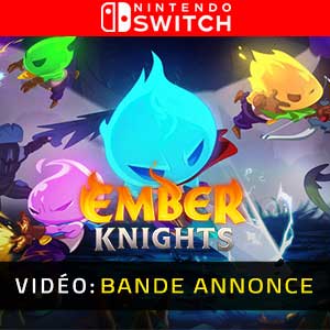 Ember Knights Nintendo Switch Bande-annonce Vidéo