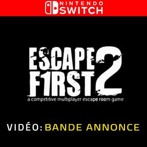 Escape First 2 Elite Nintendo Switch Video Trailer