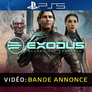 EXODUS Become the Traveler PS5 - Bande-annonce