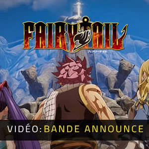 Fairy Tail - Bande-annonce vidéo