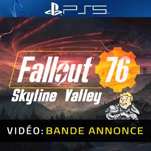 Fallout 76 Skyline Valley PS5 - Bande-annonce