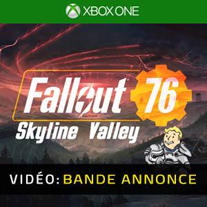 Fallout 76 Skyline Valley Xbox One - Bande-annonce