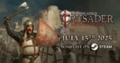 Stronghold Crusader: Definitive Edition Annoncée – Jouez à la Démo !