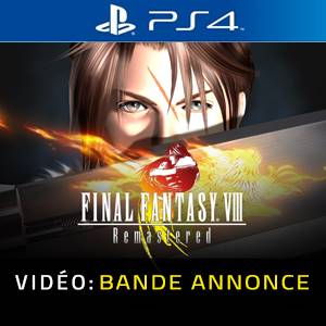 Final Fantasy 8 Remastered Bande-annonce Vidéo