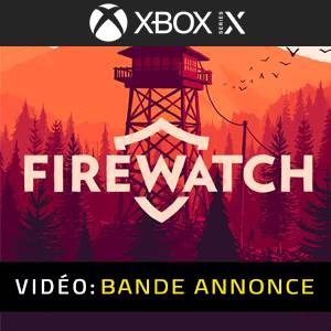 Firewatch Xbox Series - Bande-annonce