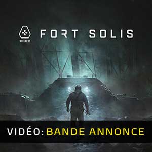 Fort Solis Bande-annonce Vidéo