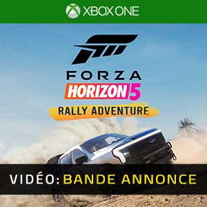 Forza Horizon 5 Rally Adventure Xbox One- Bande-annonce Vidéo