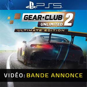 Gear Club Unlimited 2 Ultimate Edition Bande-annonce Vidéo