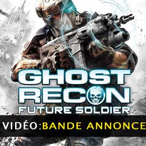 Ghost Recon Future Soldier Bande-annonce vidéo