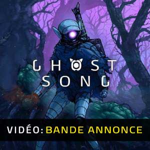 Ghost Song - Bande-annonce vidéo