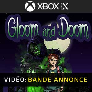 Gloom and Doom - Bande-annonce vidéo