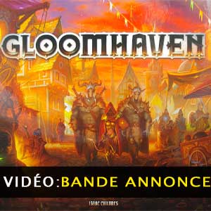 Gloomhaven Bande-annonce vidéo