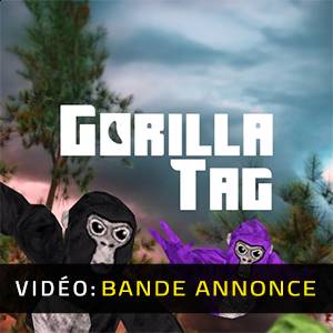 Gorilla Tag Bande-annonce vidéo