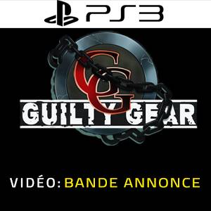 Guilty Gear Bande-annonce Vidéo