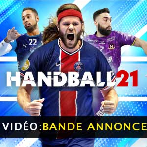 Handball 21 Bande-annonce vidéo