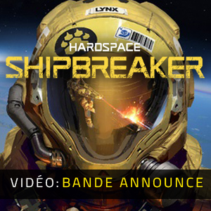 Hardspace Shipbreaker Bande-annonce Vidéo