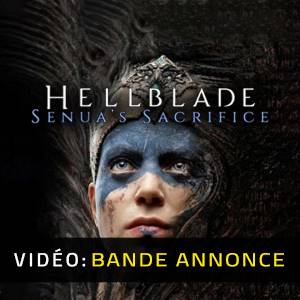 Hellblade Senua's Sacrifice - Bande-annonce