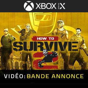 How to Survive 2 - Bande-annonce