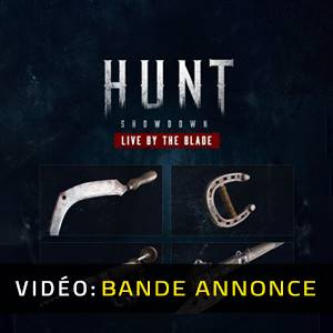 Hunt Showdown Live By The Blade - Bande-annonce Vidéo