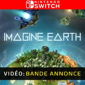 Imagine Earth Nintendo Switch - Bande-annonce