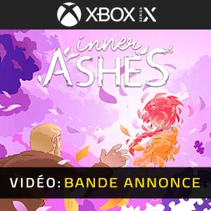 Inner Ashes Xbox Series Bande-annonce Vidéo