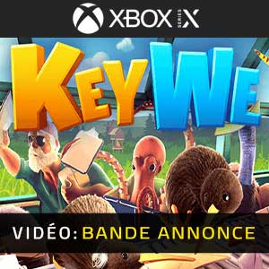 KeyWe Xbox Series X Bande-annonce Vidéo