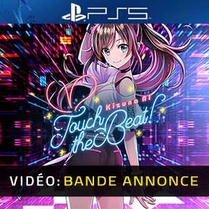 Kizuna AI Touch The Beat PS5- Bande-annonce Vidéo