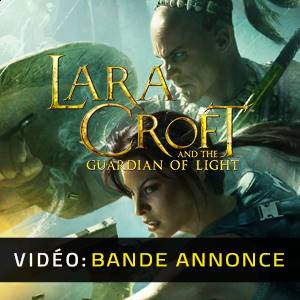 Lara Croft and the Guardian of Light - Bande-annonce