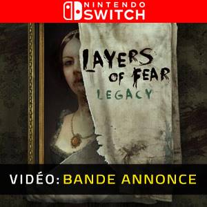 Layers of Fear Legacy Nintendo Switch - Bande-annonce