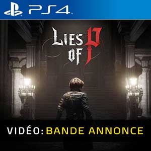 Lies Of P PS4 Bande-annonce vidéo