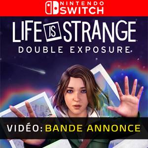 Life is Strange Double Exposure Bande-annonce Vidéo