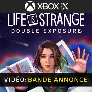 Life is Strange Double Exposure Bande-annonce Vidéo