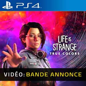 Life is Strange True Colors PS4 Bande-annonce vidéo