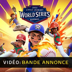 Little League World Series Baseball 2022 - Remorque