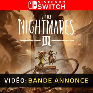 Little Nightmares 3 Nintendo Switch - Bande-annonce