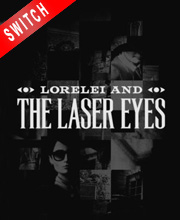 Lorelei and the Laser Eyes