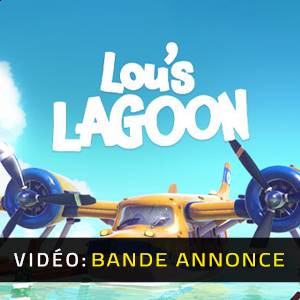 Lou’s Lagoon - Bande-annonce