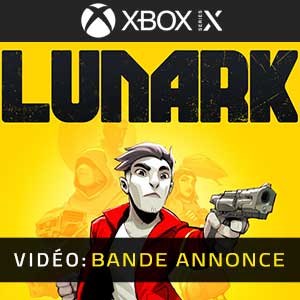 LUNARK Xbox Series- Bande-annonce Vidéo